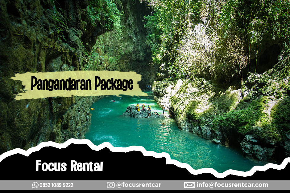 Paket Wisata Pangandaran FocusRentCar paket wisata